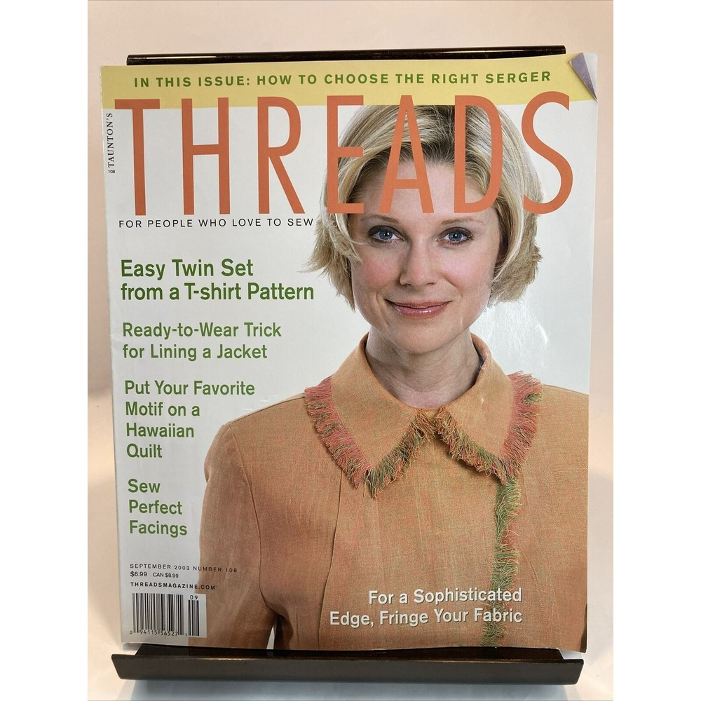 Taunton's Threads Magazine September 2003 #108 See Pics for Articles
